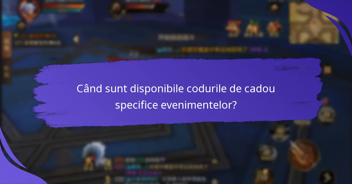 Ce articole unice pot fi accesate prin codurile de cadou?