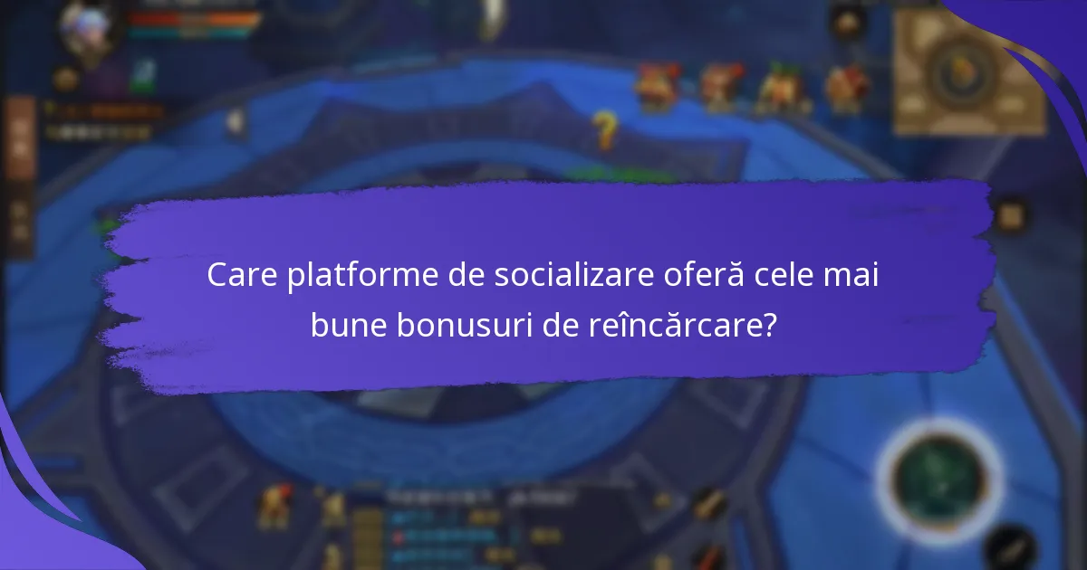 Cum funcționează bonusurile de reîncărcare pe rețelele sociale?