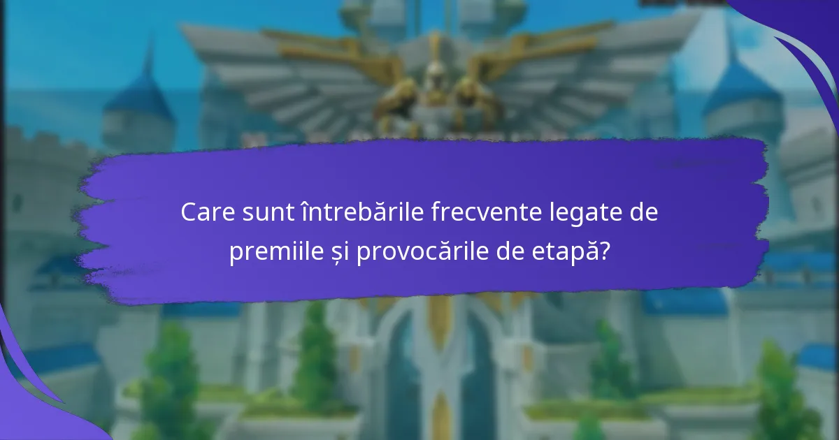 Ce provocări în desfășurare trebuie să finalizeze jucătorii pentru a câștiga premii?