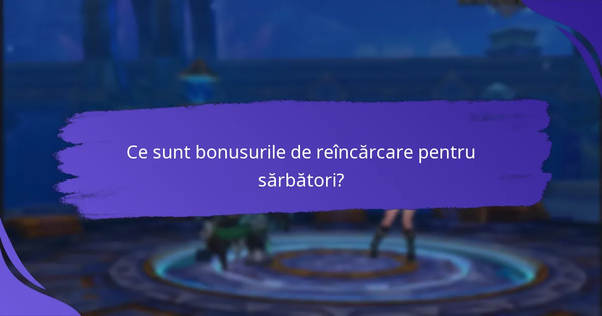 Ce tipuri de recompense festive sunt disponibile?