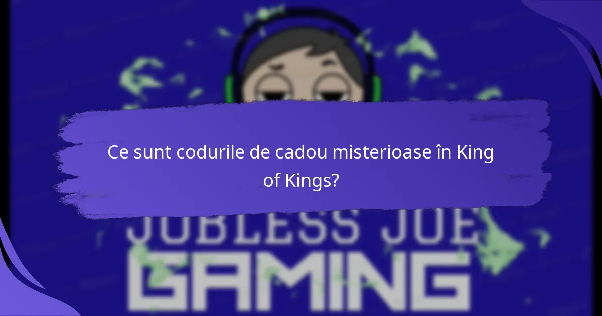 Cum să valorifici codurile de cadou misterioase în King of Kings?