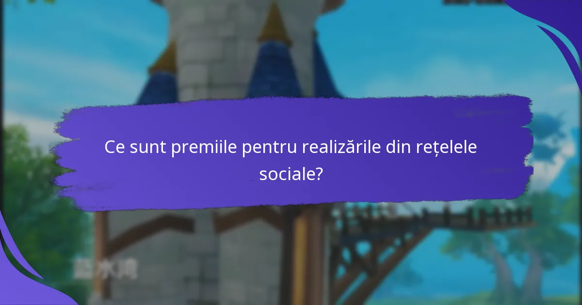 Cum pot utilizatorii participa la programele de premii pentru realizări?