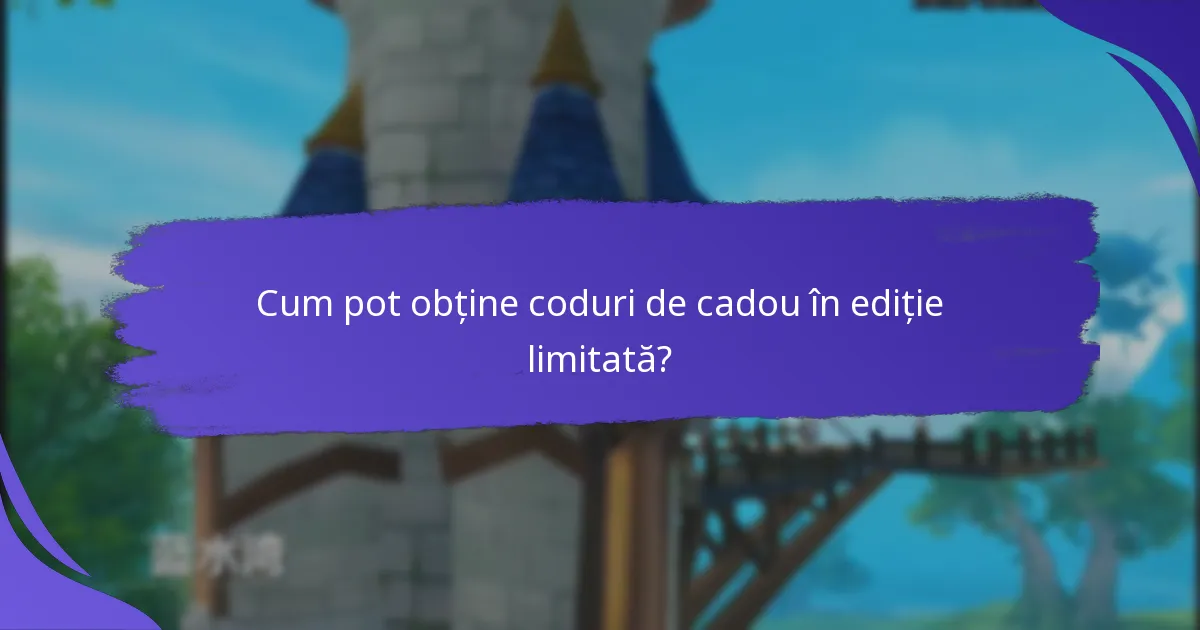 Cum se compară codurile de cadou în ediție limitată cu articolele obișnuite?