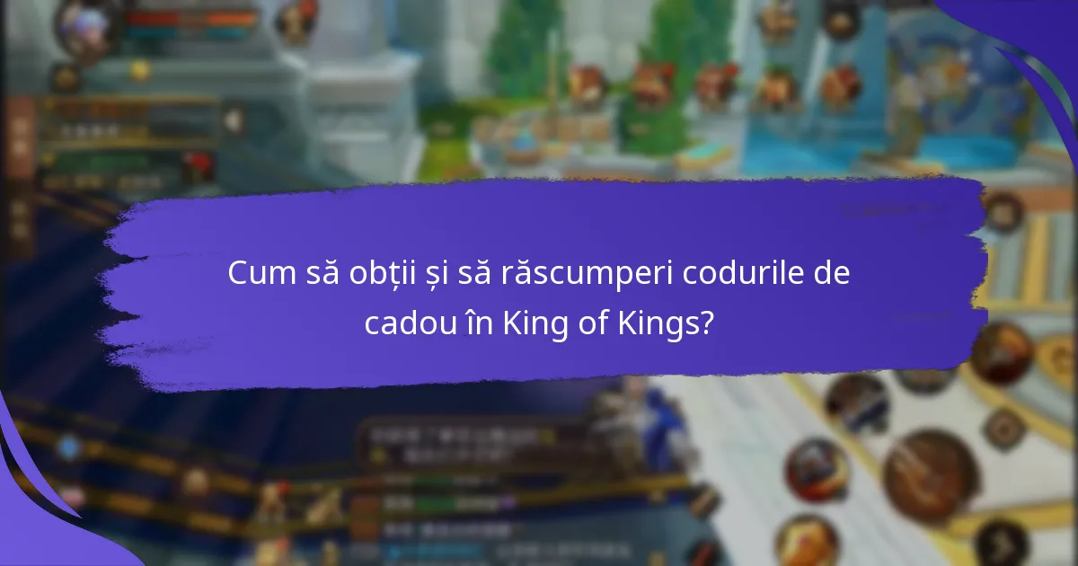 Cum se compară codurile de cadou din King of Kings cu cele din alte jocuri?